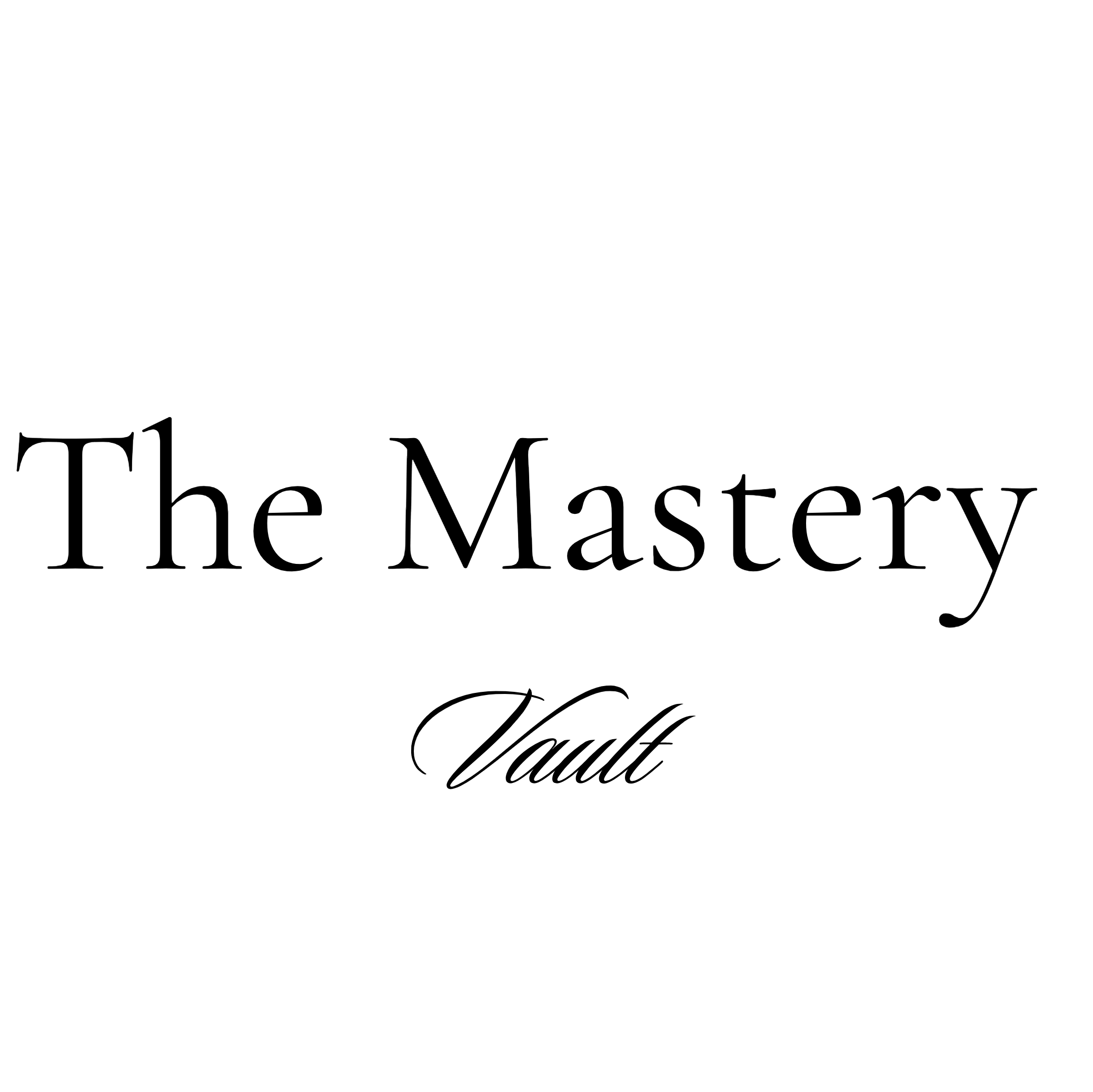 The Mastery Vault